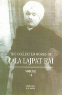 Collected Works of Lala Lajpat Rai: Volume 11 - Nanda, B R