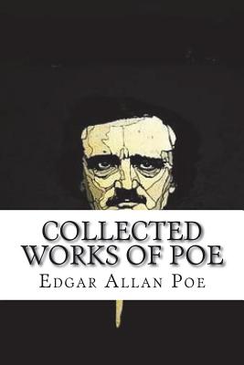 Collected Works of Poe - Poe, Edgar Allan