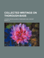 Collected Writings on Thorough-Bass