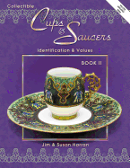 Collectible Cups and Saucers: Book Two