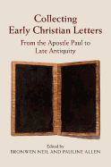 Collecting Early Christian Letters