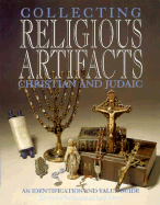 Collecting Religious Artifacts Christain and Judaic