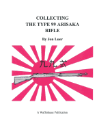 Collecting the Type 99 Arisaka rifle