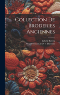 Collection De Broderies Anciennes