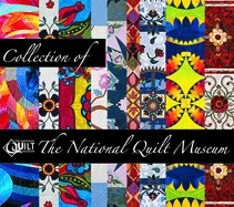 Collection of the National Quilt Museum