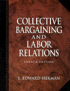 Collective Bargaining and Labor Relations