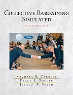 Collective Bargaining Simulated