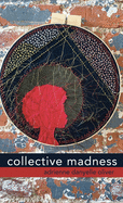 collective madness