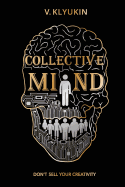 Collective Mind