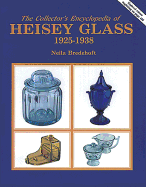 Collectors Encyclopedia of Heisey Glass - Bredehoft, Neila M, and Bredehoft, Tom