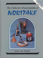 Collector's Encyclopedia of Noritake - Van Patten, Joan