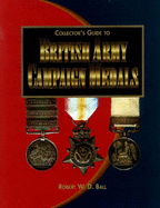 Collector's Guide to British Army Campaign Medals