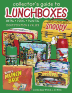 Collectors Guide to Lunchboxes