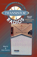 Collectors' Guide to Transistor Radios: Identification and Values