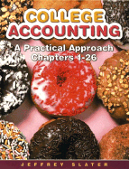 College Accounting: A Practical Approach Chapters 1-26