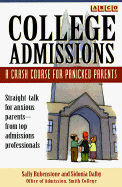 College Admissions: A Crash Course for Panicked Parents
