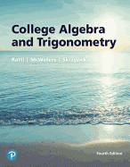 College Algebra and Trigonometry