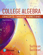 College Algebra: Concepts Through Functions