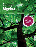 College Algebra with Integrated Review Plus Mylab Math with Pearson Etext and Worksheets -- Access Card Package