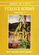 College Botany - Gangulee, Hirendra Chandra, and Das, Kumud Shankar, and Dutta, Chittatosh