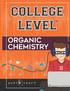 College Level Organic Chemistry