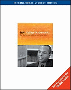 College Mathematics for the Managerial, Life, and Social Sciences, International Edition