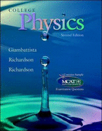College Physics: AND ARIS Instructor Access Kit - Giambattista, Alan, and Richardson, Betty Kehl, and Richardson, Robert C.