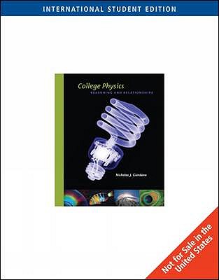College Physics: Reasoning and Relationships - Giordano, Nicholas J.