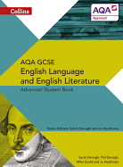 Collins AQA GCSE English Language and English Literature: Advanced Student Book