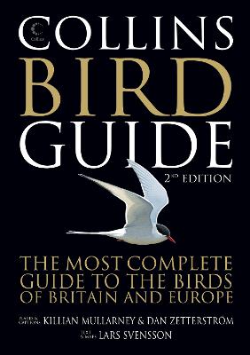 Collins Bird Guide: The Most Complete Guide to the Birds of Britain and Europe - Svensson, Lars, and Mullarney, Killian, and Zetterstrom, Dan