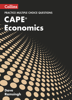Collins Cape Economics - Cape Economics Multiple Choice Practice - Collins