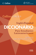 Collins Cobuild English/Spanish Student's Dictionary of American English: Collins Cobuild Ingles/Espanol Diccionario Para Estudiantes Latinoamericanos Con CD-ROM
