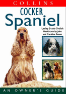 Collins Dog Owner's Guide - Cocker Spaniel