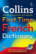Collins First Time French Dictionary