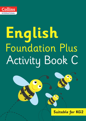 Collins International English Foundation Plus Activity Book C - Macgregor, Fiona