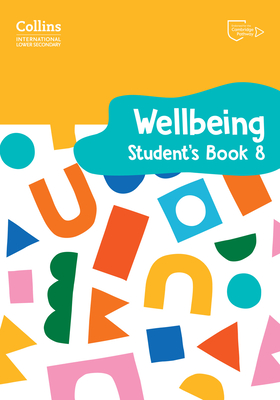 Collins International Lower Secondary Wellbeing - Pugh, Victoria, and Daniels, Kate