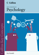 Collins Key Concepts -- Psychology