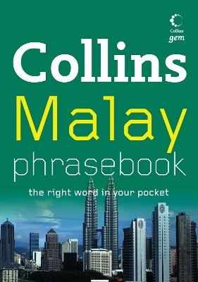 Collins Malay Phrasebook: The Right Word in Your Pocket - Collins UK (Creator)