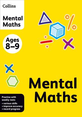 Collins Mental Maths: Ages 8-9 - Collins KS2
