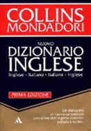 Collins Mondadori nuovo dizionario inglese : inglese-italiano, italiano-inglese - Clari, Michela, and Love, Catherine E., and HarperCollins (Firm), and Mondadori (Firm)