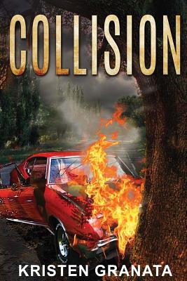 Collision - Granata, Kristen