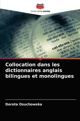 Collocation dans les dictionnaires anglais bilingues et monolingues - Osuchowska, Dorota