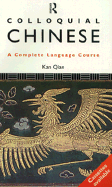 Colloquial Chinese: The Complete Course for Beginners