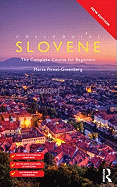 Colloquial Slovene: The Complete Course for Beginners