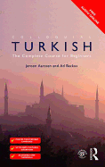 Colloquial Turkish: The Complete Course for Beginners