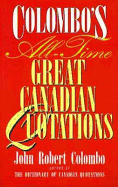 Colombo's All-Time Great Canadian Quotations