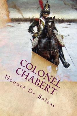 Colonel Chabert - Marriage, Ellen (Translated by), and Bell, Clara (Translated by), and De Balzac, Honore