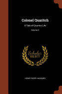 Colonel Quaritch: A Tale of Country Life; Volume C