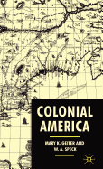 Colonial America from Jamestown to Yorktown