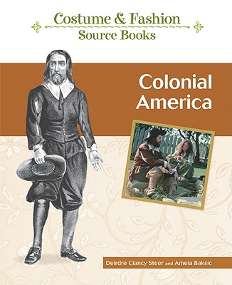 Colonial America - Clancy Steer, Deirdre, and Baksic, Amela